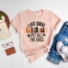Life Goal Pet All The Dogs shirt, Animal Lover Shirt, Animal unique Shirt, Dog Gift, Dog Lover Shirt, Dog Mom Shirt, Pet Lover Gift, Dog Paw Shirt