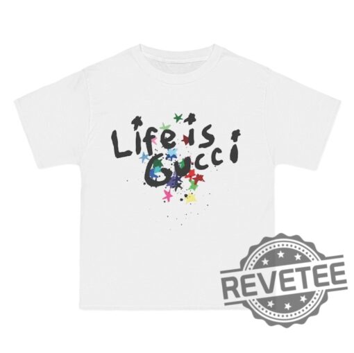 Life Is Gucci T Shirt Hoodie Sweatshirt