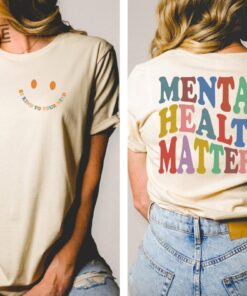 Mental Health Matters Shirt Mental Health Awareness Shirt Mental Health Matters Sweatshirt