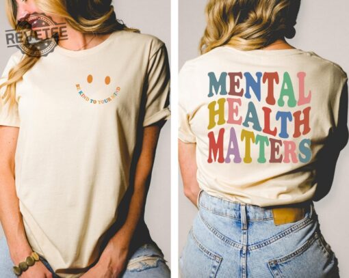 Mental Health Matters Shirt Mental Health Awareness Shirt Mental Health Matters Sweatshirt