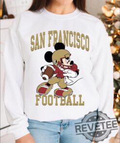 Mickey Mouse San Francisco 49Ers Football Sweatshirt Hoodie T Shirt Vintage Sf Sweater Tee Gift For Fan Men Women Tshirt Shirts Unique
