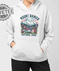 Mount Rainier National Park Wildflower Hoodie Shirt Sweatshirt Unique