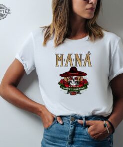 Music Tour 2024 Shirt Mana Mexico Lindo Y Querid Shirt Unique