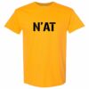 N’at TShirt, Pittsburghese T Shirt – Youth and Adult Sizes