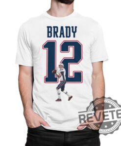 New England Patriots Tom Brady 12 Tshirt Hoodie Sweatshirt Tee Gift For Fan Mens Womens Sweater Pullover New Near Me