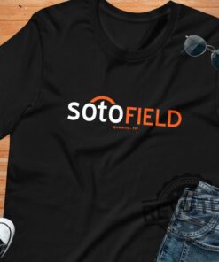 New York Mets Juan Sotofield Unisex Tshirt Hoodie Sweatshirt Citi Field Queens Tee Gift For Men Women Lgm Omg Sweater Unique