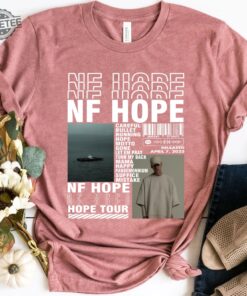 Nf Rapper Tour 2023 Shirt Nf Hope Shirt Nf Tour Shirt Hope Album Tee Rapper Fan Shirt 2023 Concert Shirt For Fan Nf Rapper Fan Gift Unique