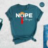 Nope Not Again Shirt Trump 2024 Shirt Anti Biden Shirt Political Shirt 2024 Election Shirt Voting Shirt Trump Nope Shirt Unique