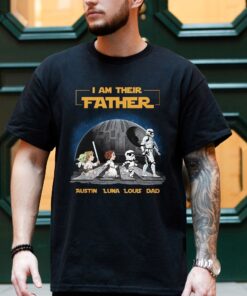Personalized I Am Their Father Shirt Custom I Am Their Father T Shirt Fathers Day Shirt Star Wars Fathers Day Shirt Unique