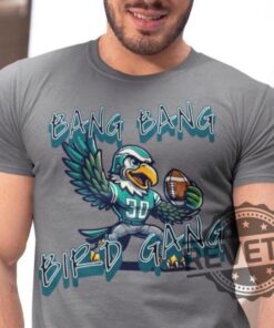 Philadelphia Eagles Bang Bang Bird Gang Shirts Hoodie Sweatshirt Tee Gift For Fan Unique Crewneck Jersey New