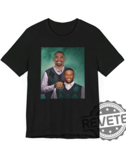 Philadelphia Eagles Jalen Hurts Saquon Barkley Step Brothers Poster Funny Tshirt Hoodie Sweatshirt Tee Gift For Fan Mens Womens Unique