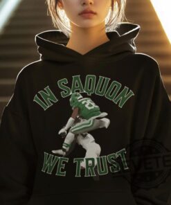 Philadelphia Eagles Saquon Barkley In Saquon We Trust Hoodie Sweatshirt Tshirt Gift For Fan Mens Womens Sweater Pullover Hoodie Unique