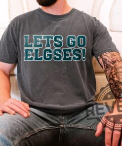 Philadelphia Eagles Shirts Hoodie Sweatshirt Lets Go Elgsel Tee Gift For Him Her Superbowl 2025 Crewneck Pullover Unique