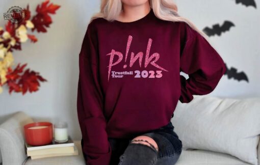 Pink Trustfall Tour 2023 Trustfall Album Tee Pink Singer Tour Music Festival Shirt Concert Apparel Pink Concert Setlist 2023 P Nk Tour 2023 Pink Trustfall Album New