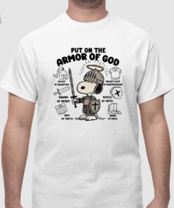 Put On The Armor Of God Sweatshirt Unique Put On The Armor Of God T Shirt Hoodie Long Sleeve Shirt