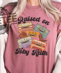 Raised On Toby Keith Retro Cassette Tape Shirt Custom 90S Country Music Tee Personalized Nashville Band Music Tshirt Unique