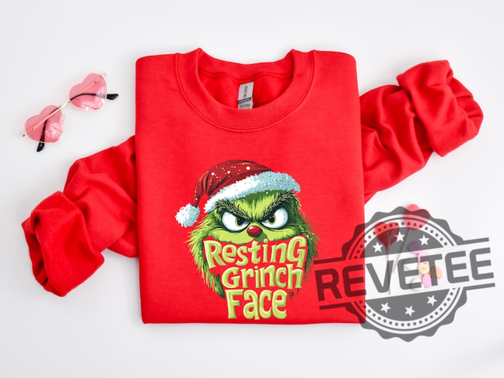 Resting Grinch Face Shirt Sweatshirt Hoodie Funny Grinch Christmas Tshirt Grinchmas Tee Gift For Men Women Daughter Son Unique Resting Grinch Face Shirt Sweatshirt Hoodie Funny Grinch Christmas Tshirt Grinchmas Tee Gift For Men Women Daughter Son Unique