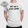 Roland Martin T Shirt Roland Martin Vote Like A Black Woman T Shirt Hoodie Sweatshirt