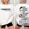 Ruth Bader Ginsburg I Dissent When Injustice Becomes Law Resistance Sweatshirt Hoodie Tshirt Tee Gift For Mens Womens Crewneck Unique