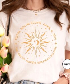 Solar Eclipse 2024 Total Solar Eclipse Shirt 2024 Solar Eclipse Solar Eclipse T Shirts Solar Eclipse Shirts Unique