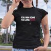 South Carolina You Win Some You Lose None T Shirt Unique South Carolina You Win Some You Lose None Hoodie