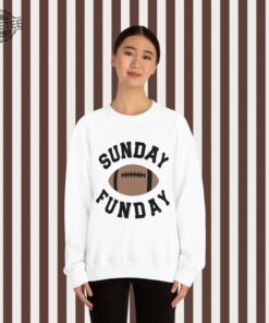 Sunday Funday Sweatshirt Superbowl Shirt Football Sweatshirt Women Football Shirt Game Day Team Halftime Superbowl 2024 Tailgate Unique