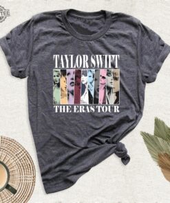 Taylor Swift The Eras Tour Shirt Swiftie Merch T Shirt The Eras Tour Concert Outfit Eras Tour Tee Eras Tour Movie Tee Birthday Gift Tee Unique
