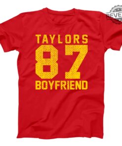 Taylors Boyfriend 87 Kansas City Fan Football Party Funny Outfit Cute Top Humor Tee Xs 5X Soft Unisex T Shirt Unique