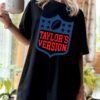 Taylors Version Nfl Shirt Travis Kelce Merch Travis And Taylor Kelce Sweatshirt Chiefs Taylors Version Shirt Travis Kelce Football Unique
