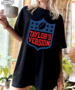 Taylors Version Nfl Shirt Travis Kelce Merch Travis And Taylor Kelce Sweatshirt Chiefs Taylors Version Shirt Travis Kelce Football Unique