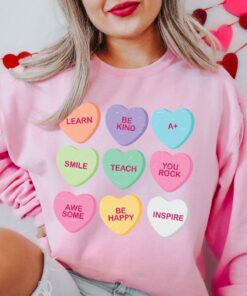 Teacher Shirts Teacher Valentines Day Shirt Candy Heart T Shirt Valentines Tee For Teachers Teacher Valentine Shirt Teacher Sweatshirt Unique