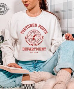 Tortured Poet Era Sweatshirt Swift Merch Ts11 Crewneck Colligate Acadamia Style Taylor Fan Gift Poet Department Alls Fair In Love Unique