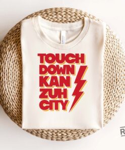 Touch Down Kan Zuh City Shirt Love Kan Zuh City Football Shirt Chiefs Super Bowl Shirt National Anthem Chiefs Game Chiefs Super Bowl Ring 2023 Value Chiefs Game New