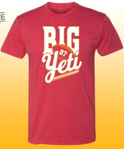 Travis Kelce Big Yeti T Shirt Big Yeti Kelce Travis Kelce Big Yeti Shirt Big Yeti Travis Kelce Jason Kelce Big Yeti Unique