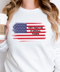 Try That In A Small Town T Shirt Hoodie Jason Aldean T Shirt Jason Aldean Try That In A Small Town Lyrics Shirt Hoodie Sweatshirt Unique