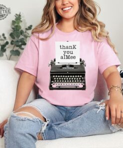 Ttpd Thank You Aimee Shirt Gift For Taylor Swift Fan Kim K Shirt Thank You Aimee Tshirt Unique