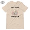 Tummy Troubles Shirt Tummy Troubles Survivor Hoodie Tummy Troubles Survivor Sweatshirt Unique