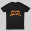 Dracarys Geek T-Shirt