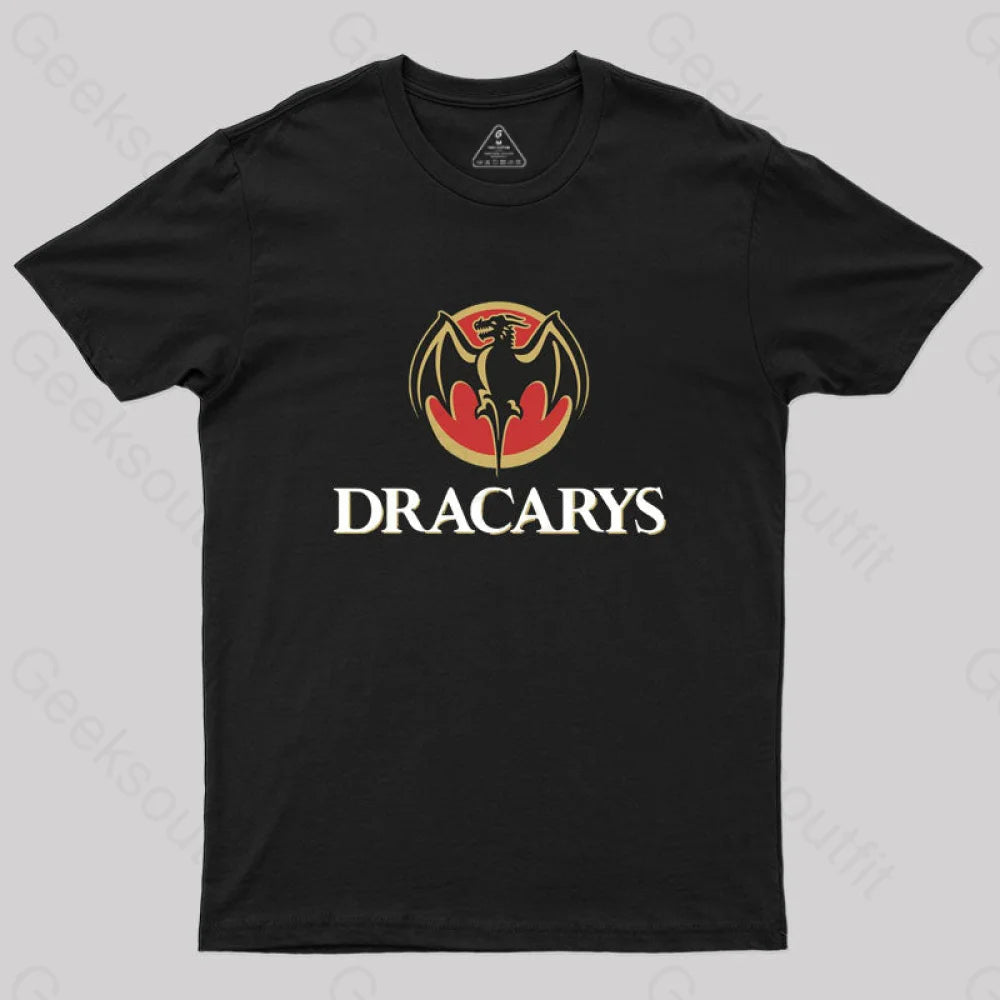 Dracarys Rum Geek T-Shirt Dracarys Rum Geek T-Shirt
