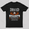 Druid The Champion Of Nature Geek T-Shirt