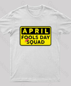 Funny April Fool’s Day Squad Nerd T-Shirt
