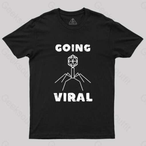 Funny Biology Going Viral T-Shirt