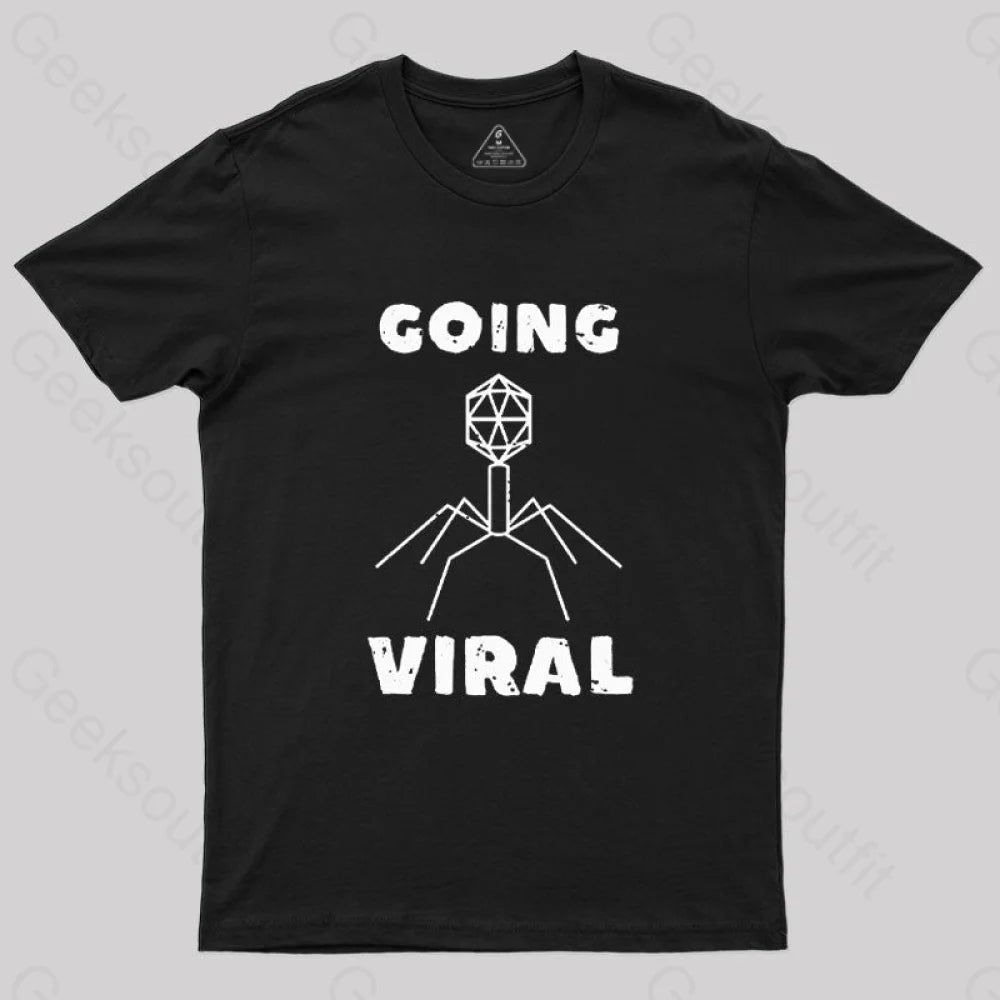 Funny Biology Going Viral T-Shirt Funny Biology Going Viral T-Shirt