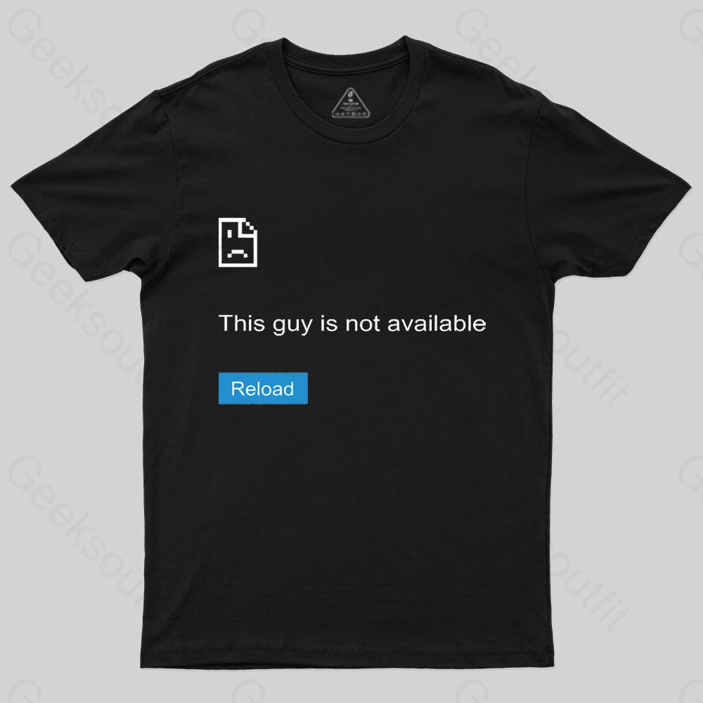 Funny Error Geek T-Shirt Funny Error Geek T-Shirt