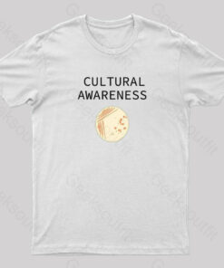 Funny Science Cultural Awareness T-Shirt