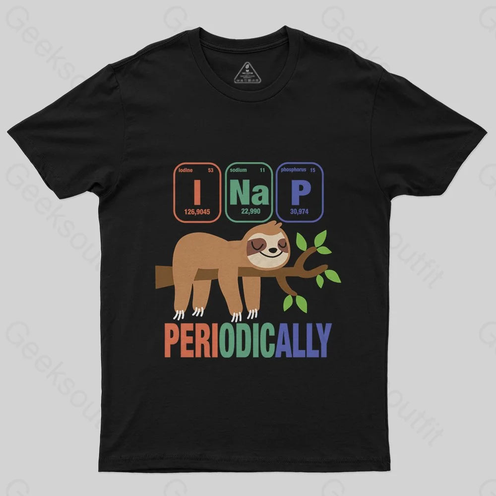 Funny Science Sloth i Nap Periodic Sloths T-Shirt Funny Science Sloth i Nap Periodic Sloths T-Shirt