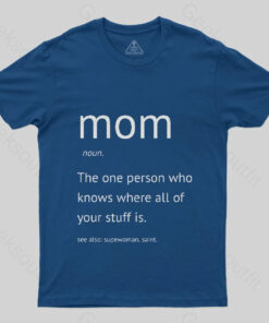 Funny mothers Day T-Shirt