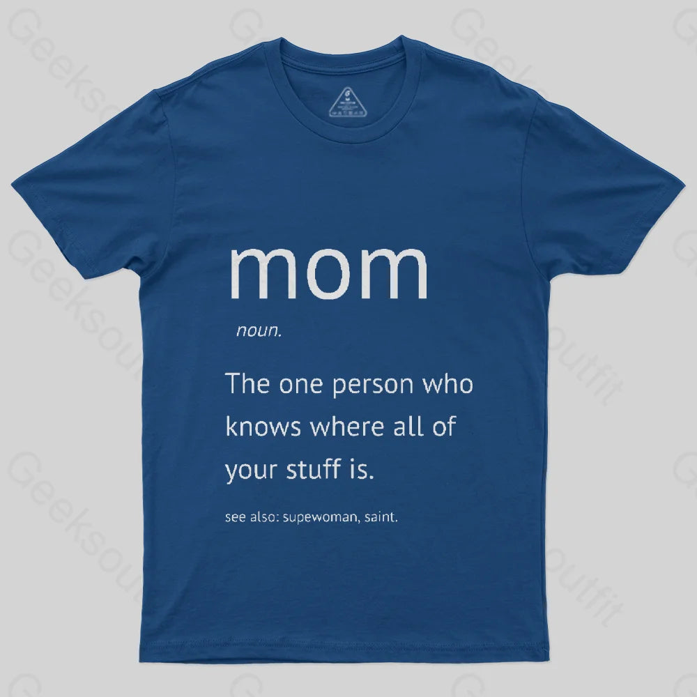 Funny mothers Day T-Shirt Funny mothers Day T-Shirt