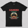 Gamers Don’t Die T-Shirt