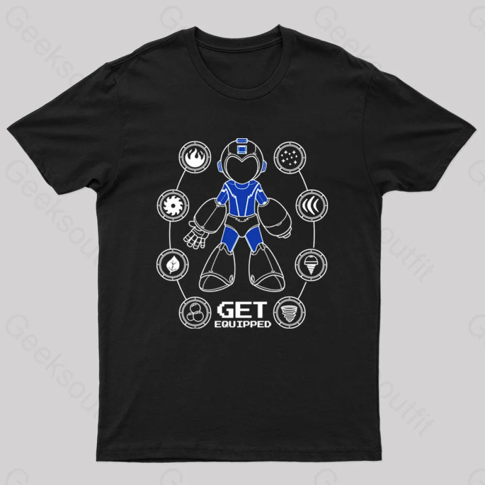 Get Equipped Geek T-Shirt Get Equipped Geek T-Shirt